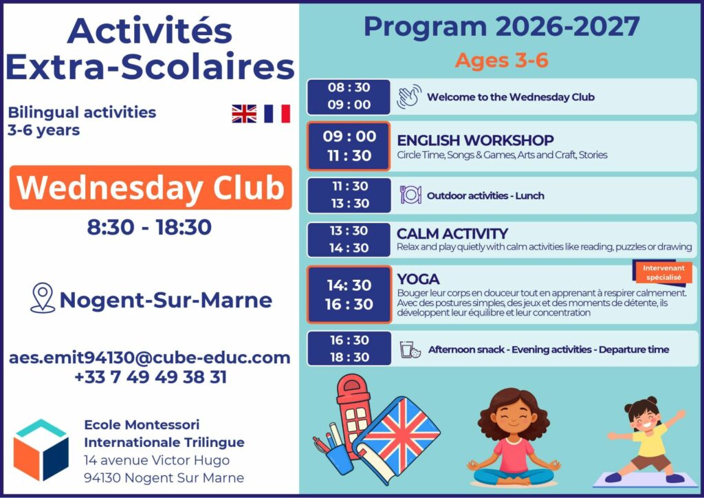 Programme du Wednesday Club bilingue pour enfants de 3 à 6 ans à l’École Montessori Internationale Trilingue de Nogent-sur-Marne.